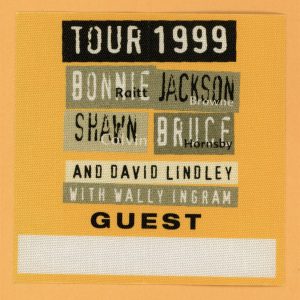 Bonnie Raitt 1999 Jackson Browne Concert Tour GUEST Backstage Pass