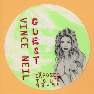 Motley Crue 1993 Vince Neil Exposed Concert Tour Guest Backstage Pass