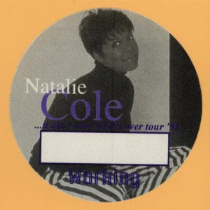 Natalie Cole 1995 Ain't Over 'Til It's Over Concert Tour WORKING Backstage Pass