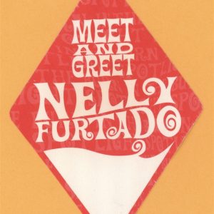 Nelly Furtado 2002 Concert Tour MEET & GREET Backstage Pass