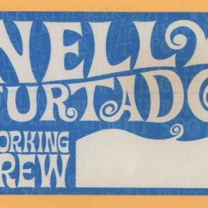 Nelly Furtado 2002 Concert Tour WORKING Backstage Pass