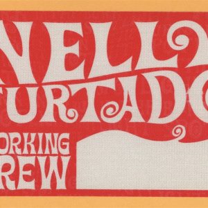 Nelly Furtado 2002 Concert Tour WORKING Backstage Pass