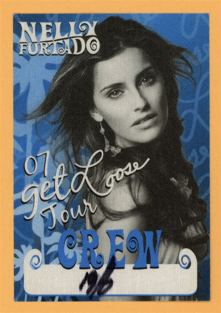 Nelly Furtado 2007 Get Loose Concert Tour CREW Backstage Pass