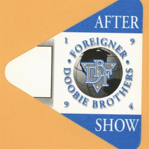 Foreigner 1994 Doobie Brothers Concert Tour AFTER SHOW Backstage Pass
