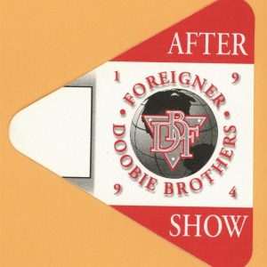 Foreigner 1994 Doobie Brothers Concert Tour AFTER SHOW Backstage Pass