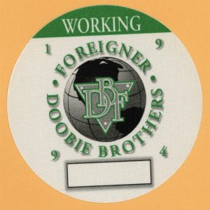 Foreigner 1994 Doobie Brothers Concert Tour WORKING Backstage Pass