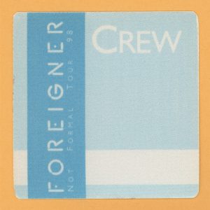 Foreigner 1998 Not Formal Concert Tour CREW Backstage Pass