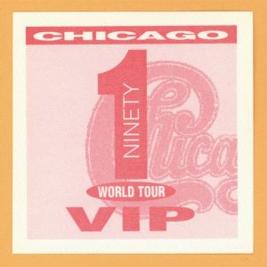 Chicago 1991 Ninety 1 Concert Tour VIP Backstage Pass