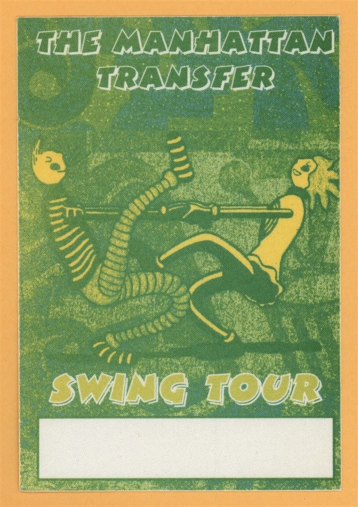 The Manhattan Transfer 1997 Swing Concert Tour Backstage Pass