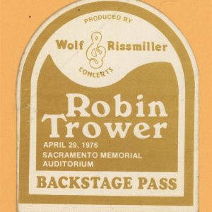 Robin Trower 1976 Concert Tour Backstage Pass