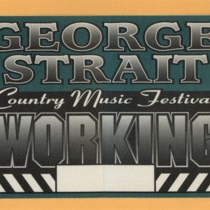 George Strait 2002 Country Music Festival Concert Tour WORKING Backstage Pass