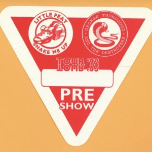 George Thorogood 1992 Little Feat Concert Tour PRE SHOW Backstage Pass