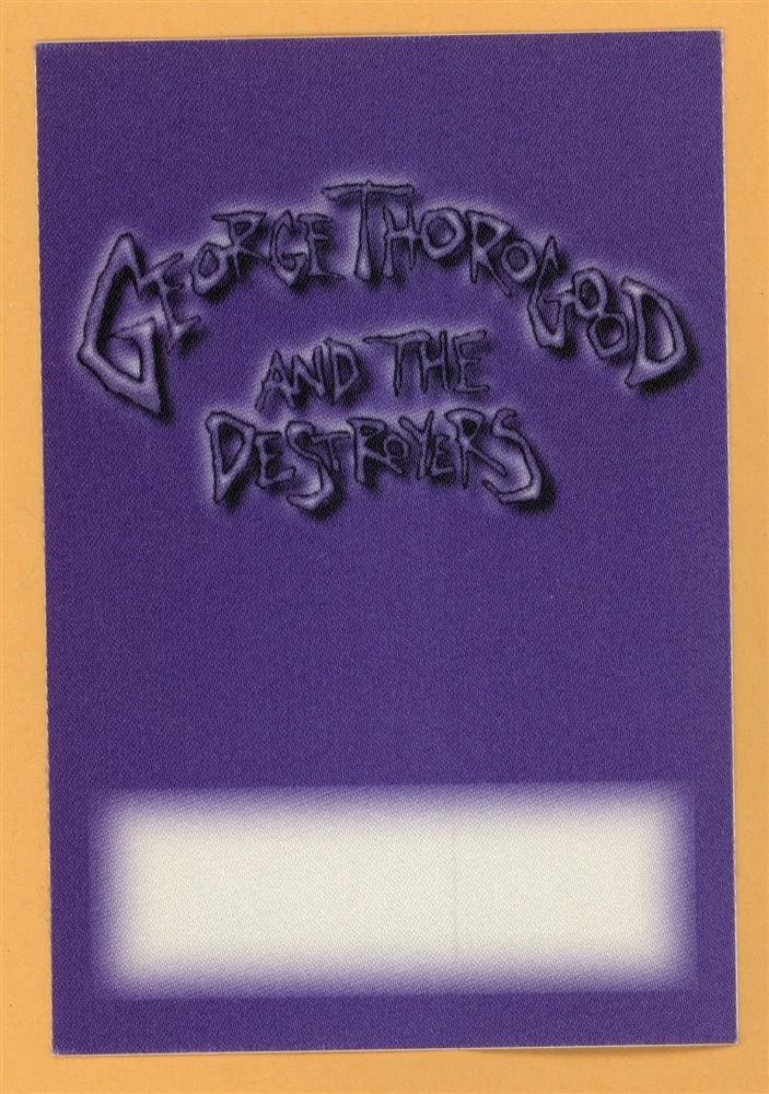George Thorogood 1994 The Destroyers Concert Tour Backstage Pass