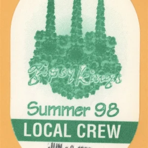 Gipsy Kings 1998 Concert Tour CREW Backstage Pass