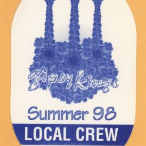 Gipsy Kings 1998 Concert Tour CREW Backstage Pass