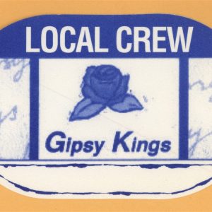 Gipsy Kings 1999 Compas Concert Tour CREW Backstage Pass