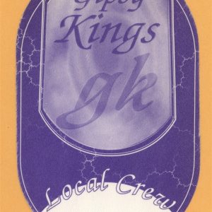 Gipsy Kings 2001 Concert Tour CREW Backstage Pass