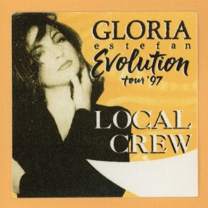 Gloria Estefan 1997 Evolution Concert Tour CREW Backstage Pass