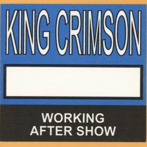 King Crimson 1995 Thrak Concert Tour Backstage Pass