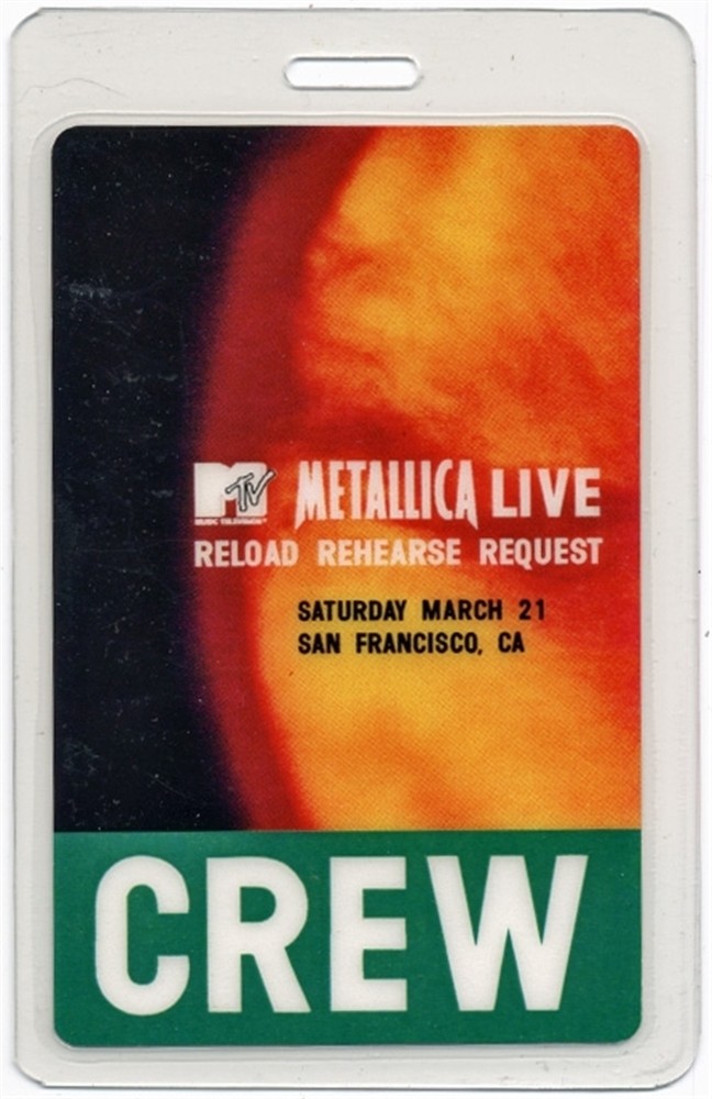 Metallica 1998 Laminated Backstage Pass MTV Live Reload Rehearsal Crew