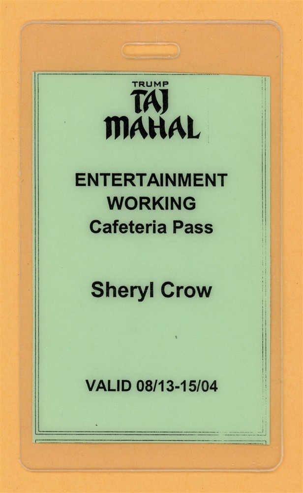 Sheryl Crow Taj Mahal Concert Tour Working Laminated Backstage Pass