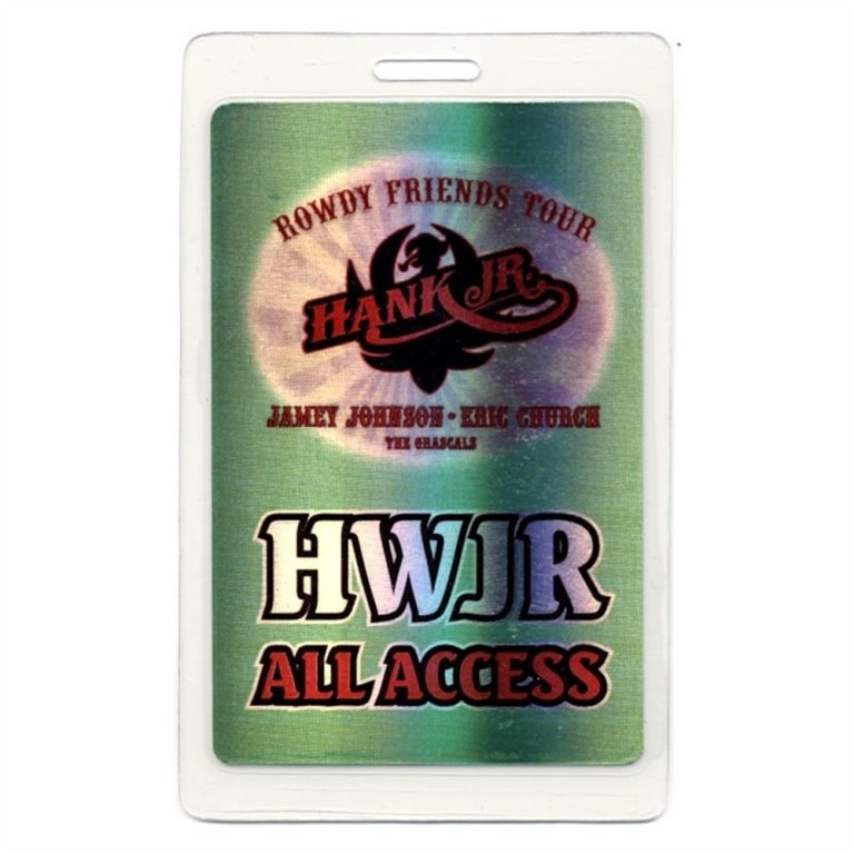 Hank Williams Jr. 2010 Laminated Backstage Pass Rowdy Friends Tour Eric Church
