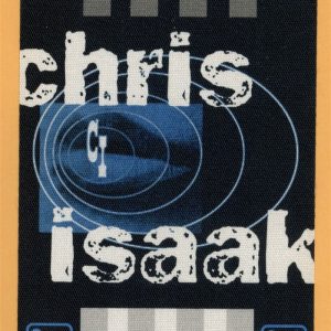 Chris Isaak 2002 Always Got Tonight Concert Tour CREW Backstage Pass