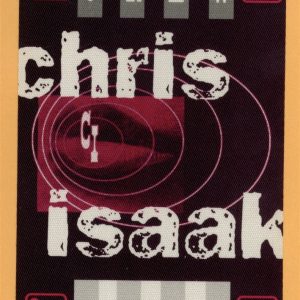 Chris Isaak 2002 Always Got Tonight Concert Tour CREW Backstage Pass