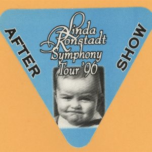 Linda Ronstadt 1996 Symphony Concert Tour AFTER SHOW Backstage Pass