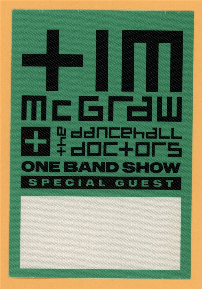 Tim McGraw 2002 w/ Danchall Doctors Concert Tour Special Guest Backstage Pass