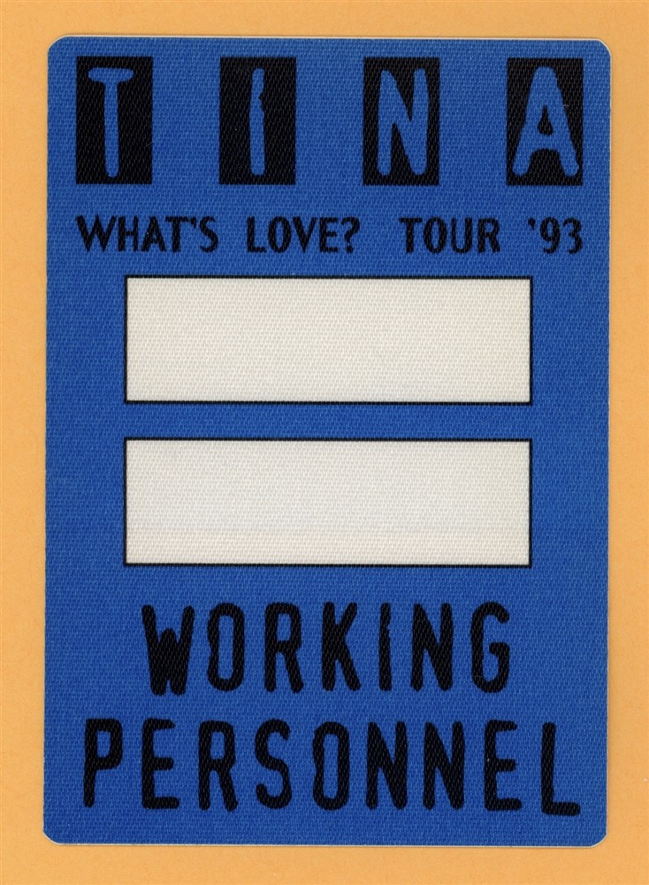 Tina Turner 1993 What's Love? Concert Tour Working Backstage Pass