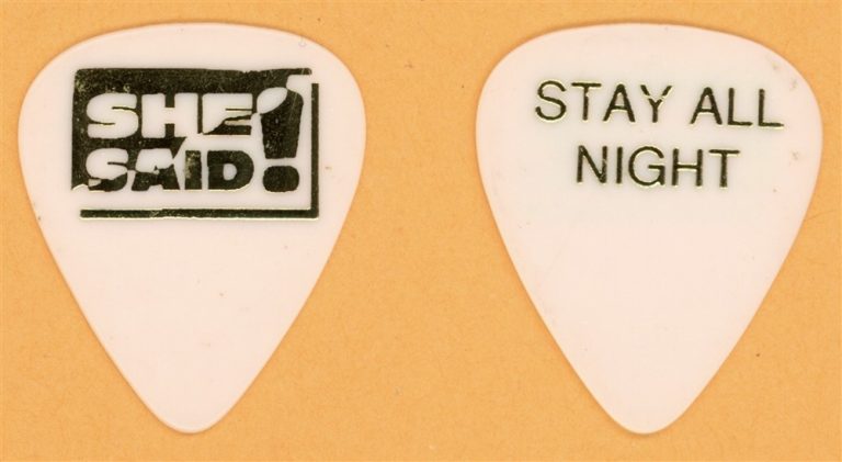 She Said! Stay All Night Vintage Guitar Pick - 1990 US Tour