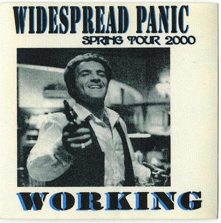 Widespread Panic 2000 Til Medicine Takes Concert Tour Working Backstage Pass