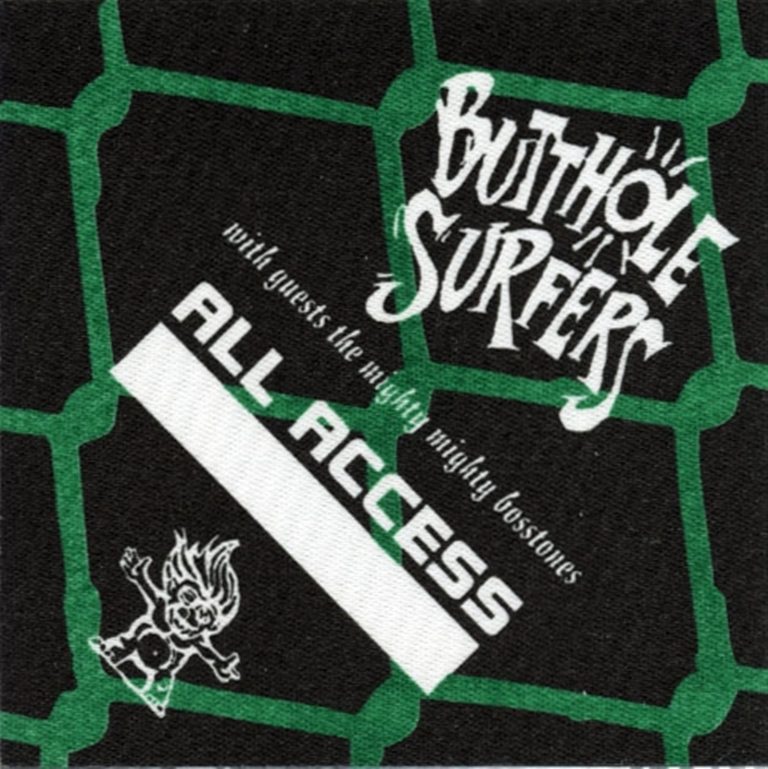 Butthole Surfers 1993 Independent Worm Saloon Concert AA Tour Backstage Pass