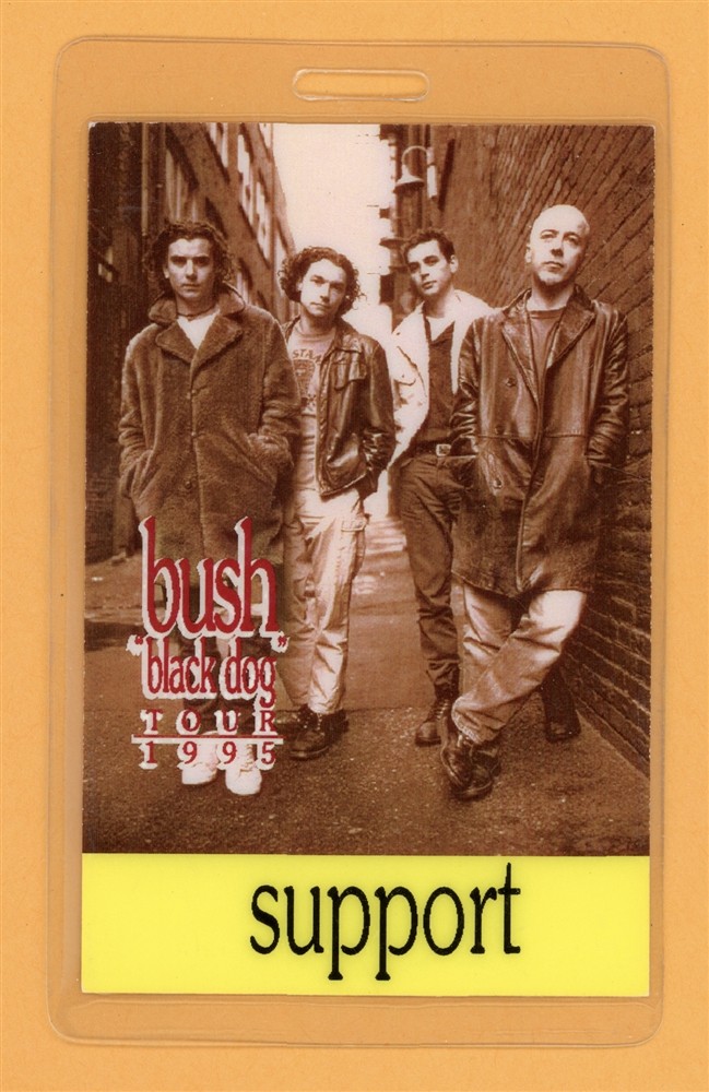 Bush 1995 Black Dog Tour Support Laminated Backstage Pass