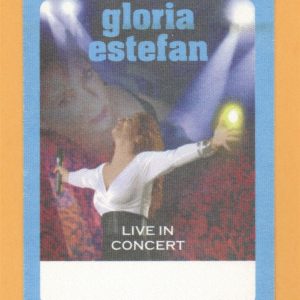 Gloria Estefan 2001 Concert Tour Backstage Pass