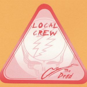 Grateful Dead 2004 Wave That Flag Concert Tour CREW Backstage Pass