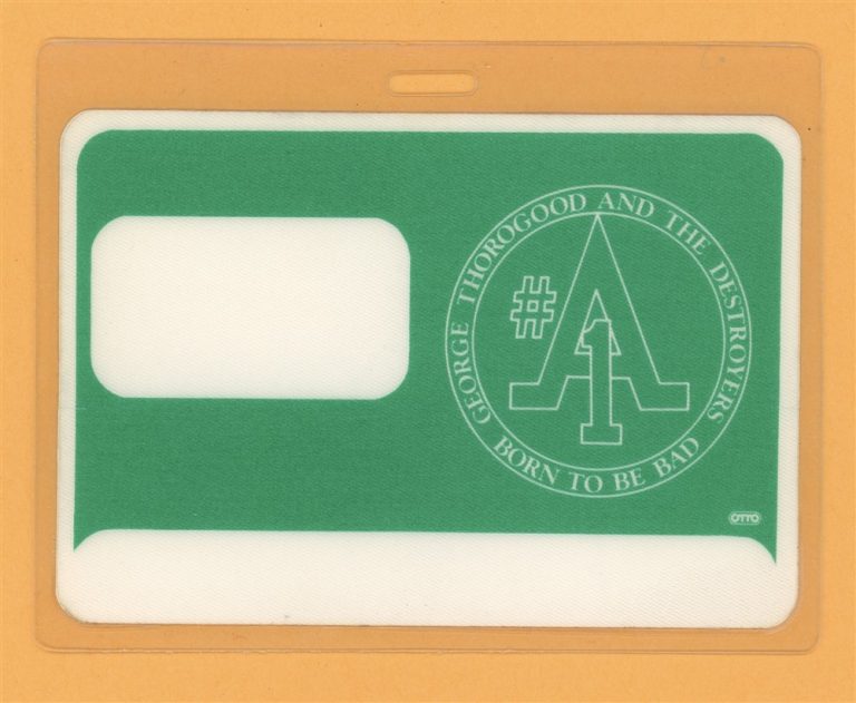 George Thorogood & The Destroyers 1989 Tour Laminated Backstage Pass