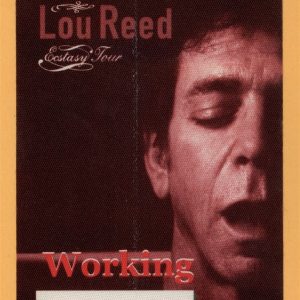 Lou Reed 2000 Ecstasy Concert Tour WORKING Backstage Pass
