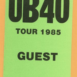 UB40 1985 Concert Tour Guest Backstage Pass