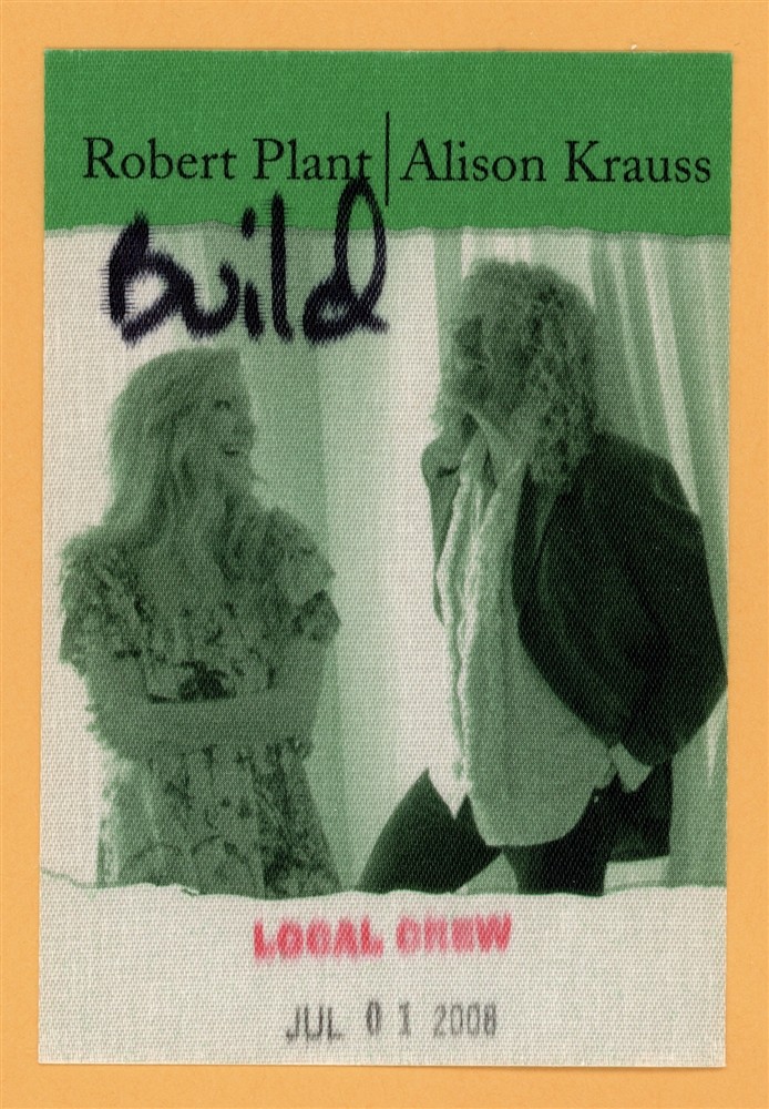 Robert Plant 2008 Led Zepplin w/ Alison Krauss Concert Tour CREW Backstage Pass