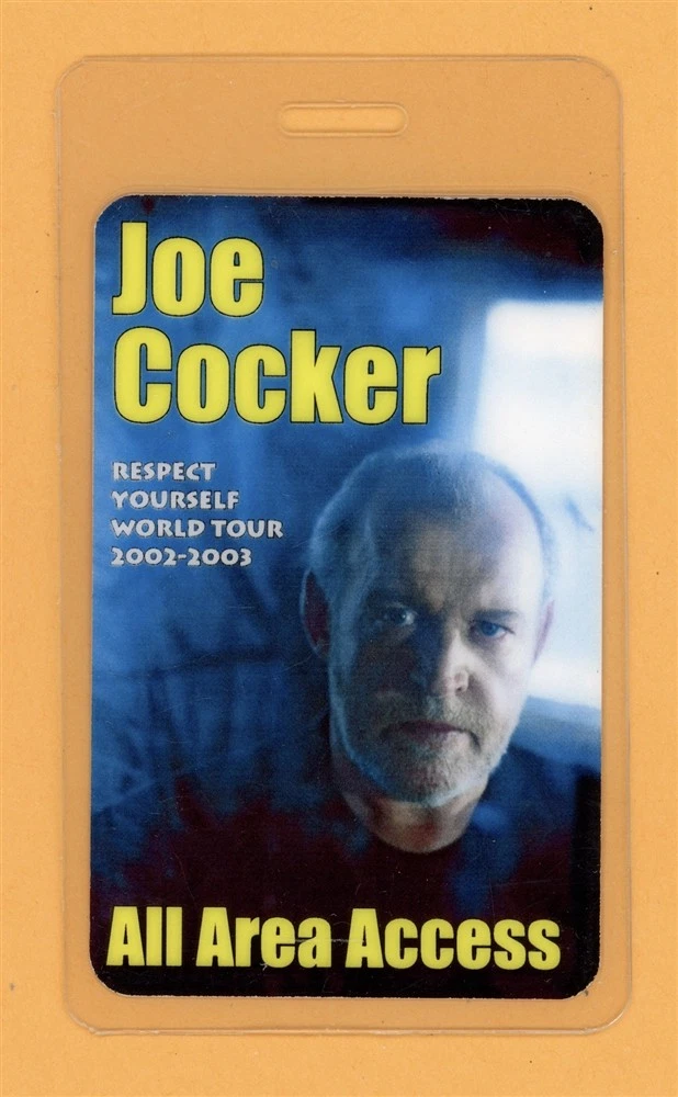 Joe Cocker 2002 Respect Yourself World Tour AAA Laminated Backstage Pass