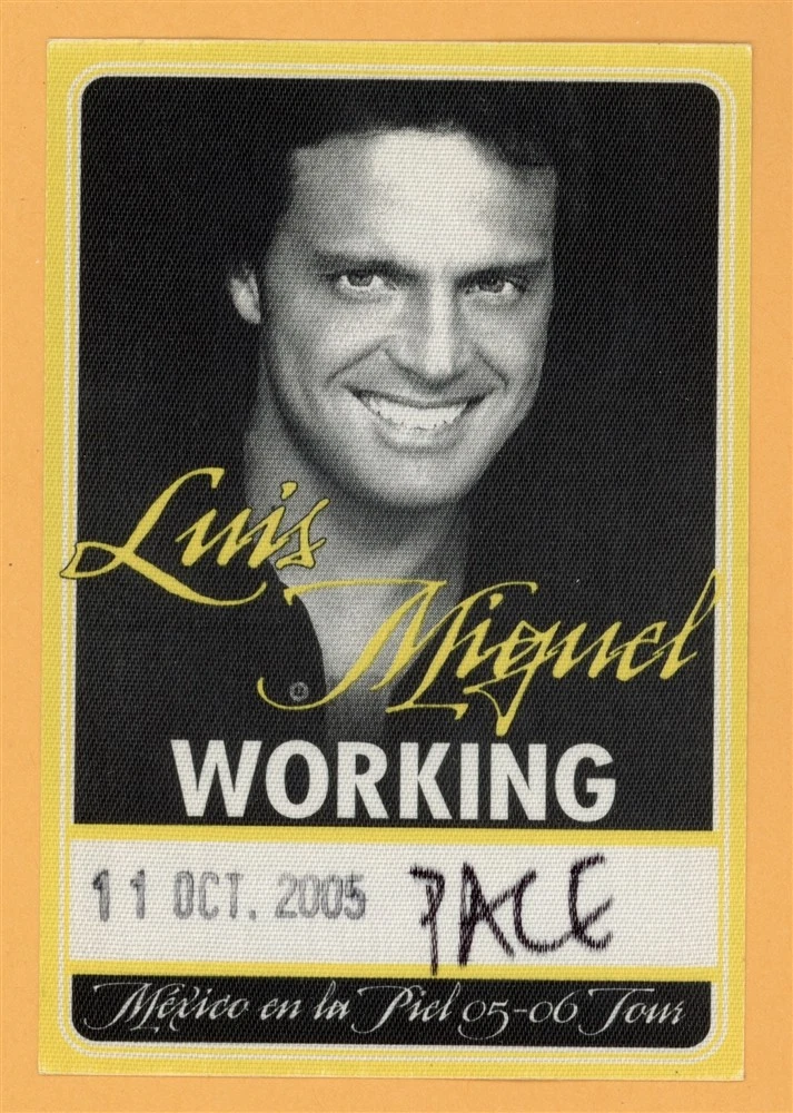 Luis Miguel 2005 México En La Piel Concert Tour WORKING Backstage Pass