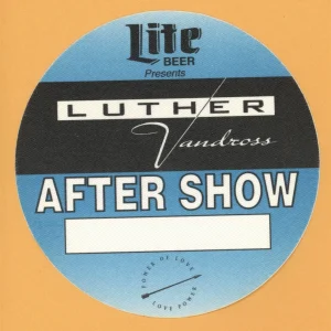 Luther Vandross 1991 Power of Love Concert Tour AFTER SHOW Backstage Pass
