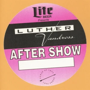 Luther Vandross 1991 Power of Love Concert Tour AFTER SHOW Backstage Pass