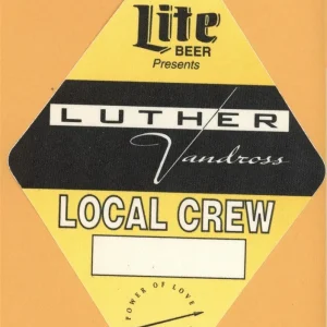 Luther Vandross 1991 Power of Love Concert Tour CREW Backstage Pass