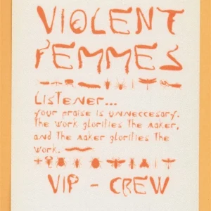 Violent Femmes 1998 Concert Tour VIP Backstage Pass