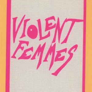Violent Femmes 2000 Freak Magnet Concert Tour All Access Backstage Pass