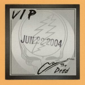 Grateful Dead 2004 Wave That Flag Concert Tour VIP Backstage Pass