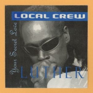 Luther Vandross 1996 Your Secret Love Concert Tour CREW Backstage Pass